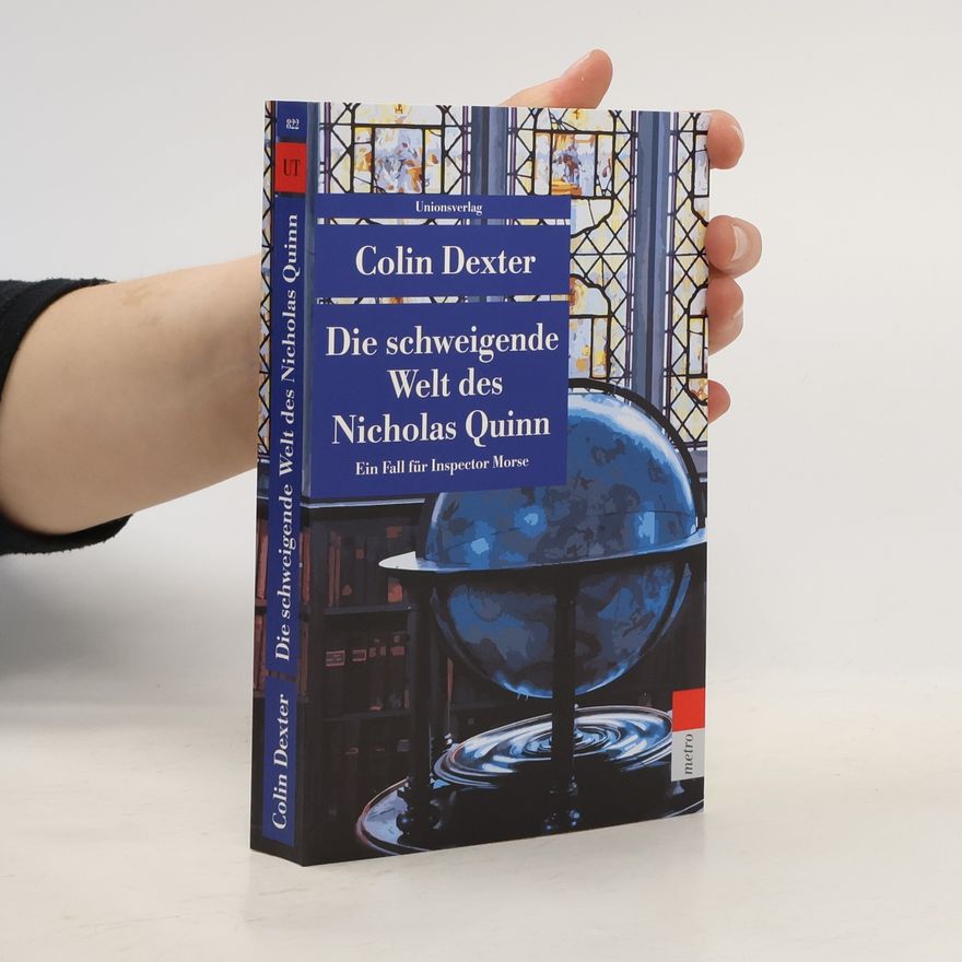 Colin Dexter Die schweigende Welt des Nicholas Quinn
