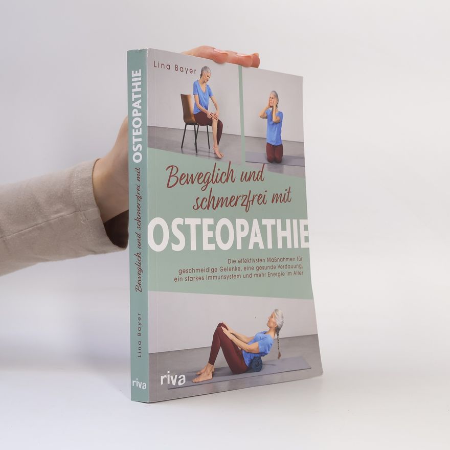 Lina Bayer Beweglich und schmerzfrei mit Osteopathie