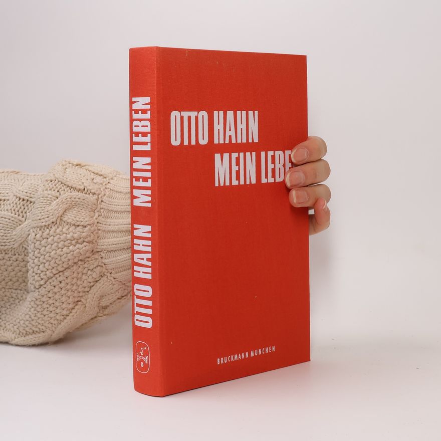 Otto Hahn Mein Leben