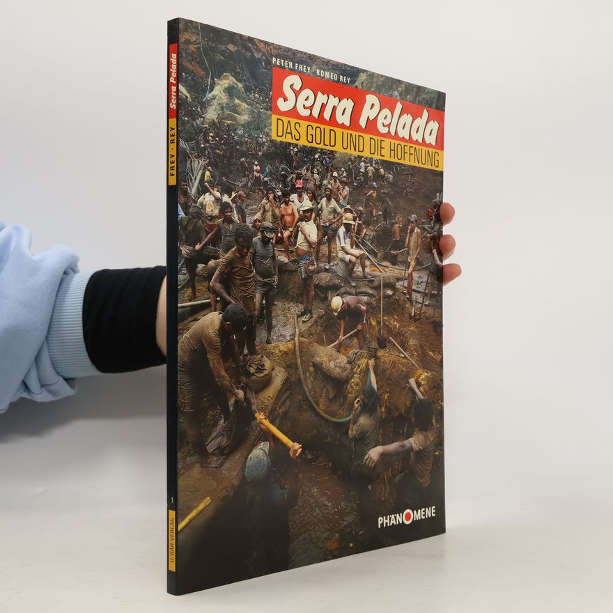 Hans-Peter Frey Serra Pelada