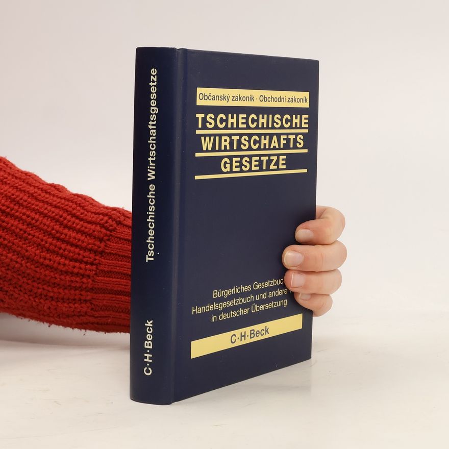 Kolektiv autorů Tschechische Wirtschaftsgesetze