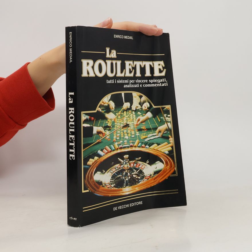 Enrico Médail La roulette