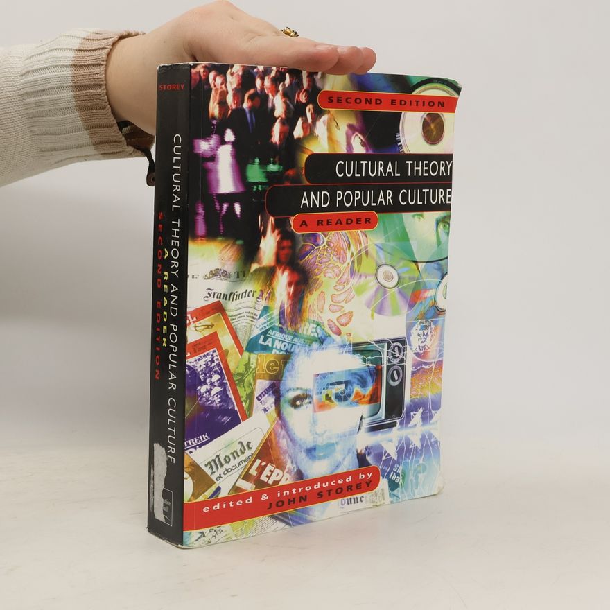 John Storey Cultural Theory and Popular Culture