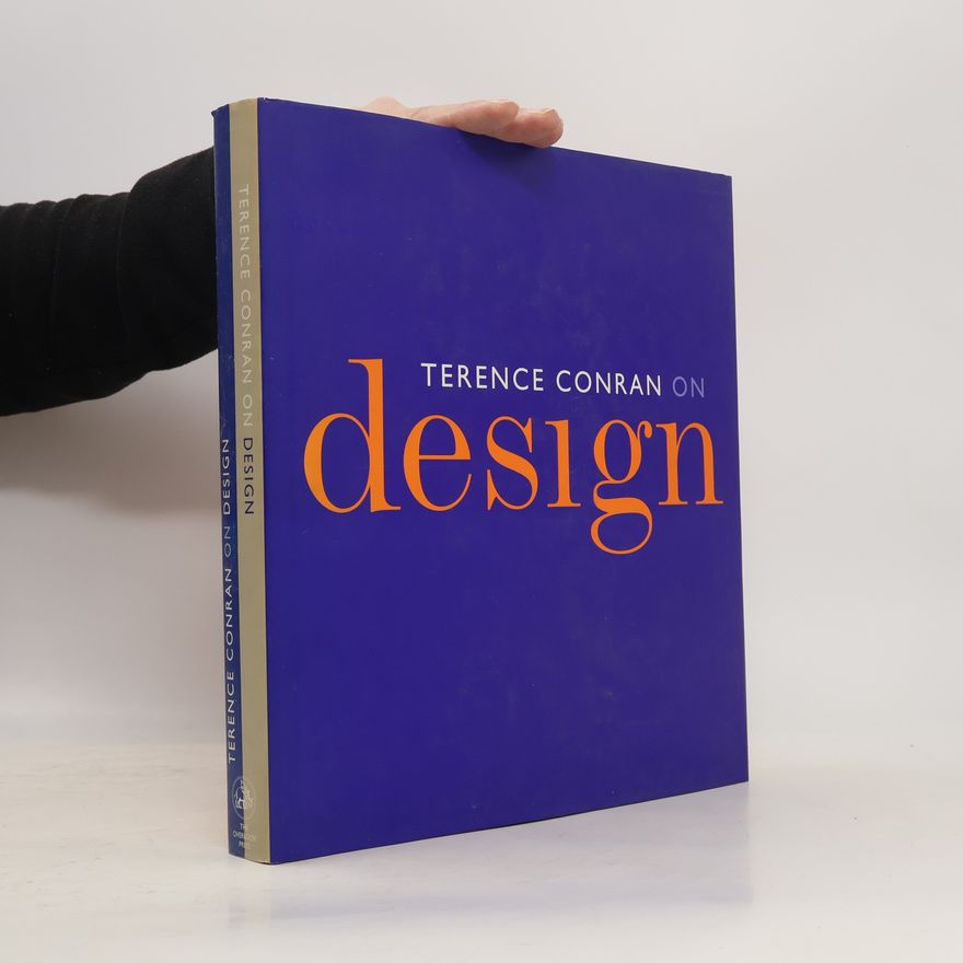 Terence Conran Terence Conran on Design