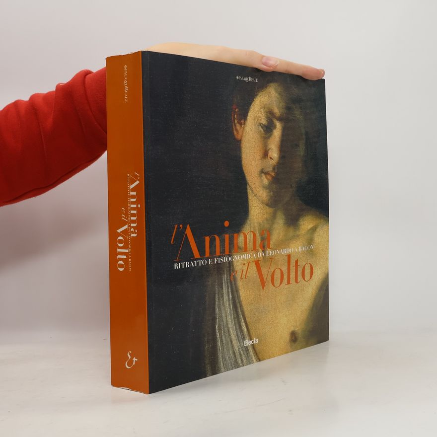 Flavio Caroli L'Anima e il Volto