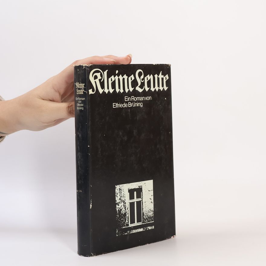 Elfriede Brüning Kleine Leute