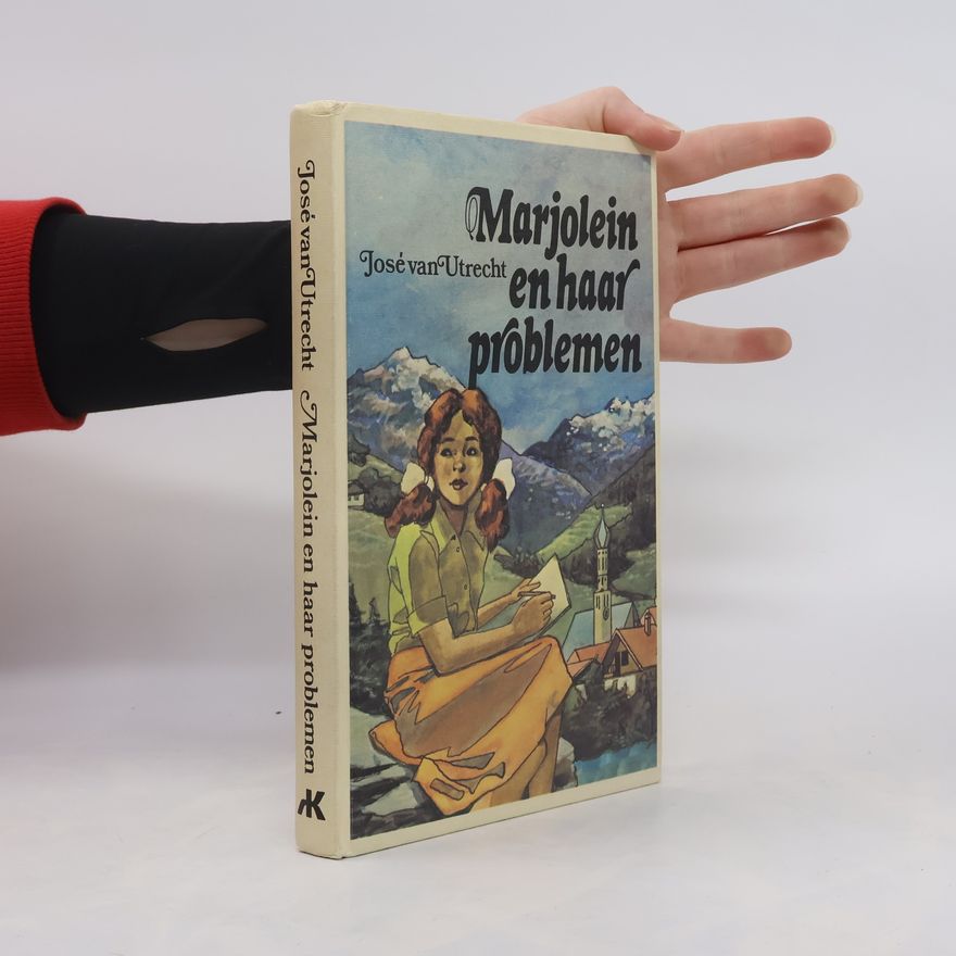 José van Utrecht Marjolein en haar problemen