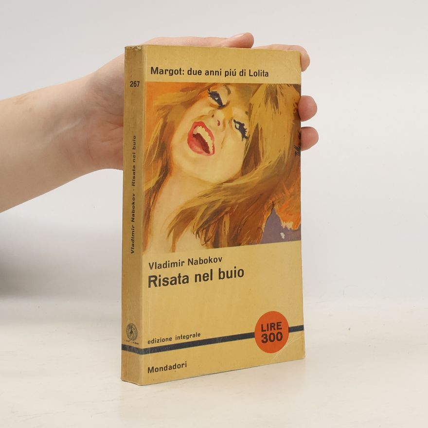 Vladimir Vladimirovič Nabokov Risata nel buio