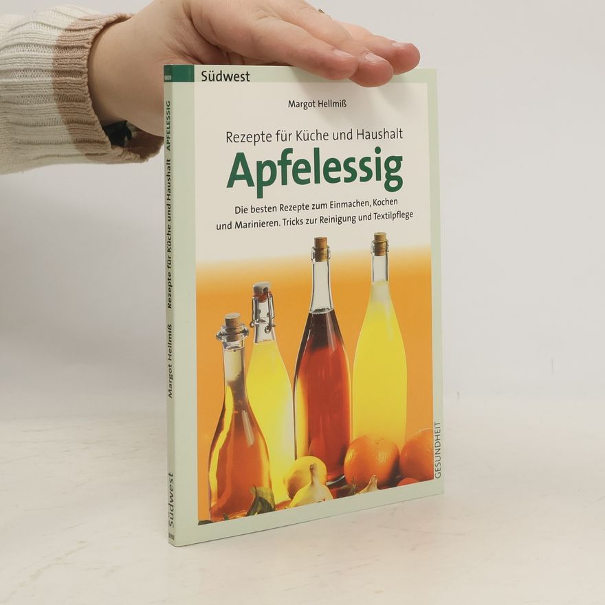 Margot Hellmiß Apfelessig