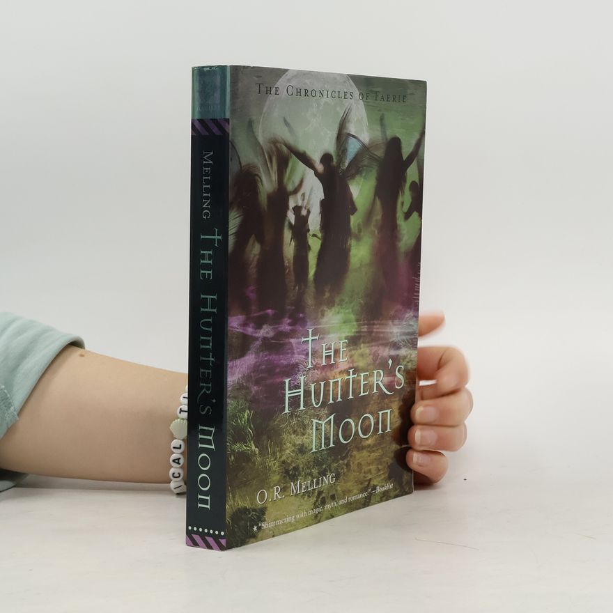 O. R. Melling The Chronicles of Faerie