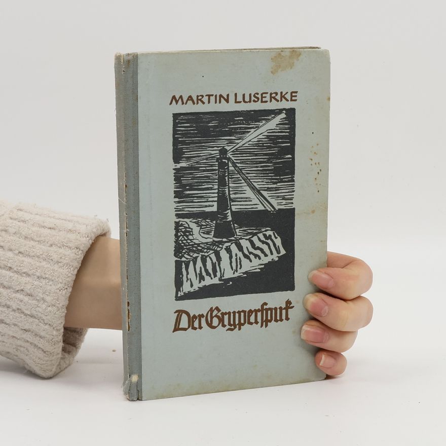 Martin Luserke Der Gryperspuk
