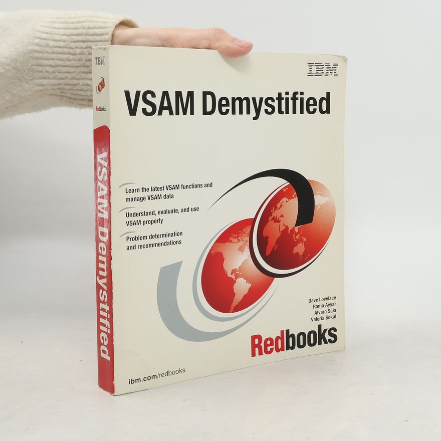 Valeria Sokal VSAM Demystified