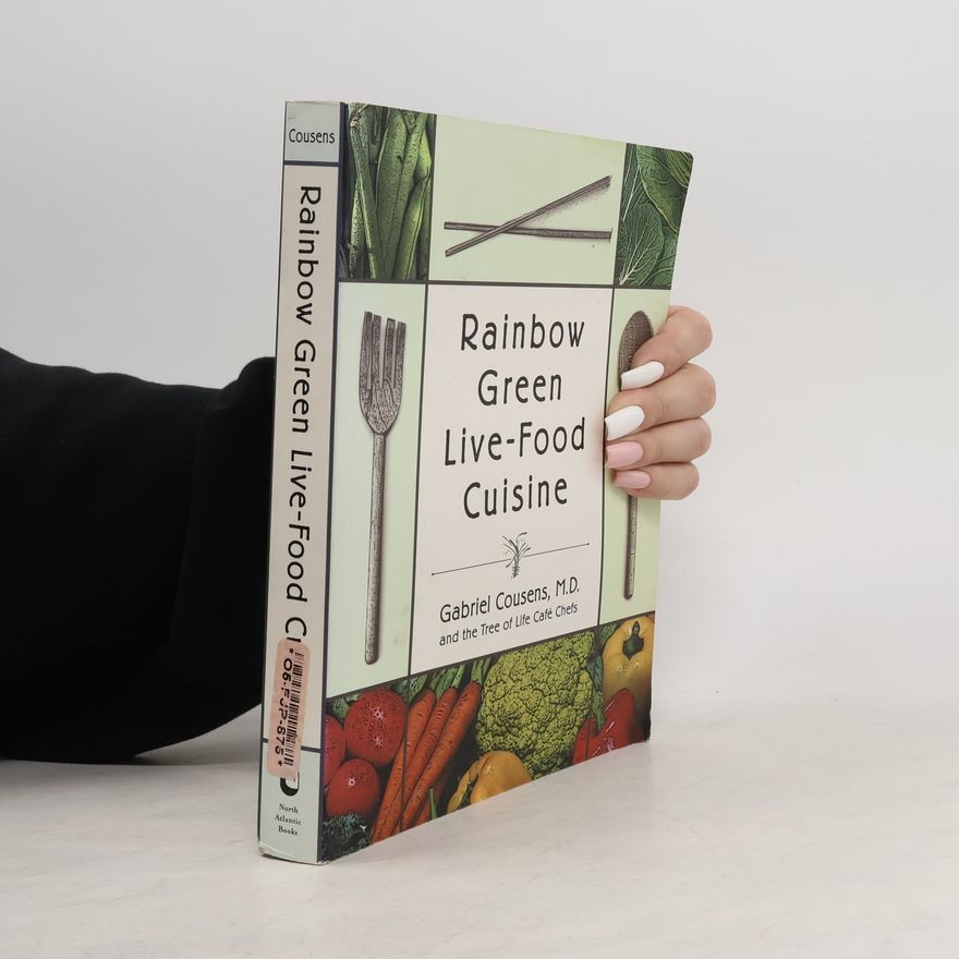 The Tree of Life Café Chefs Rainbow Green Live-Food Cuisine