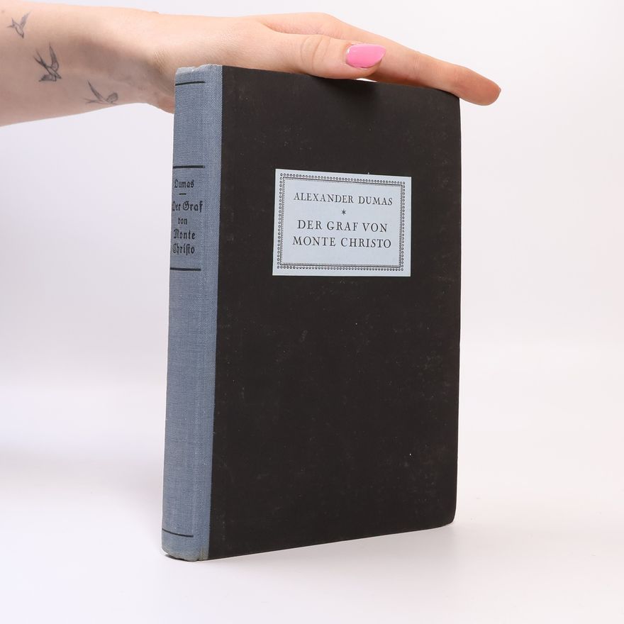 Alexandre Dumas Der Graf von Monte Christo