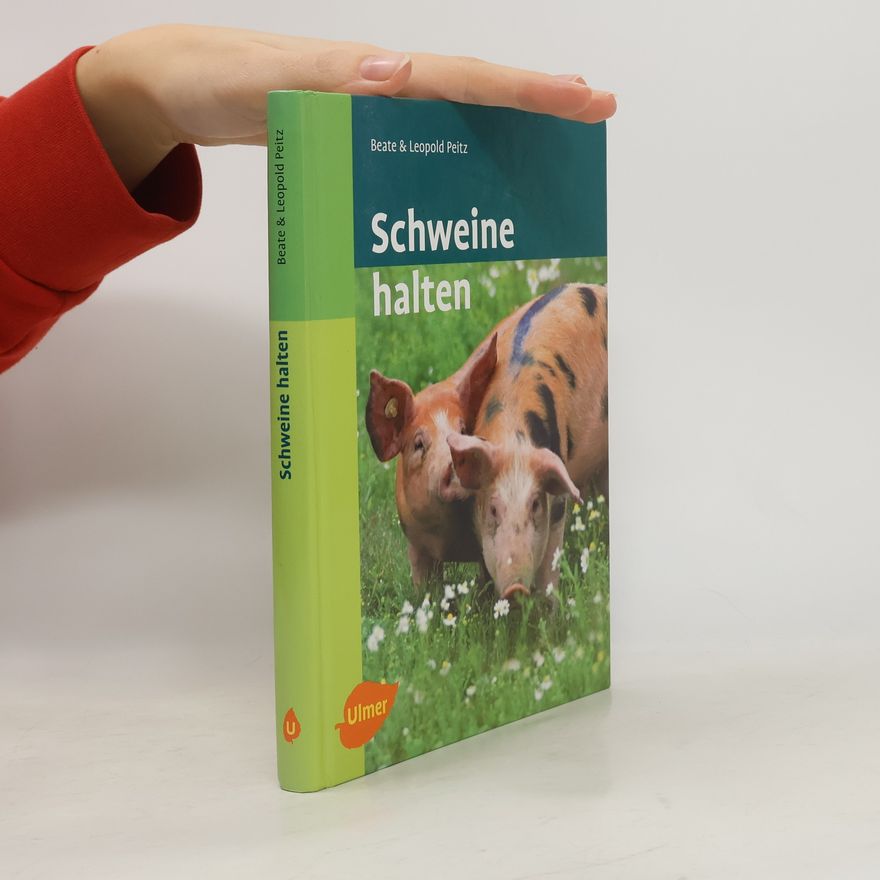 Beate Peitz Schweine halten