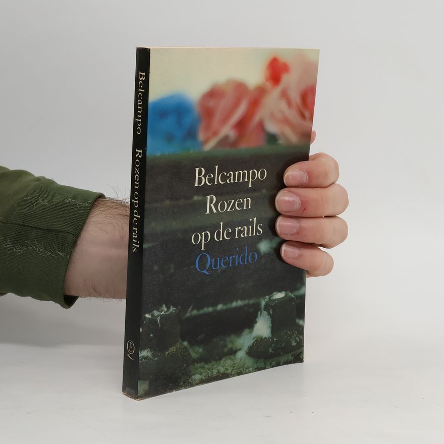 Belcampo Rozen op de rails