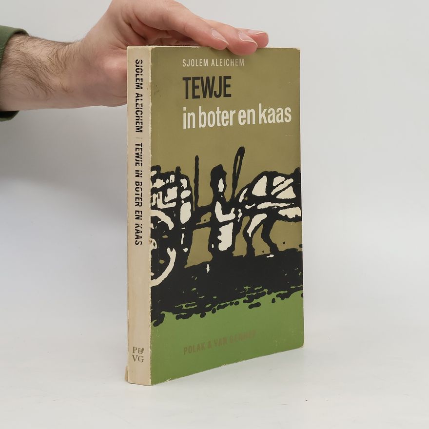Scholem Alejchem Tewje in boter en kaas