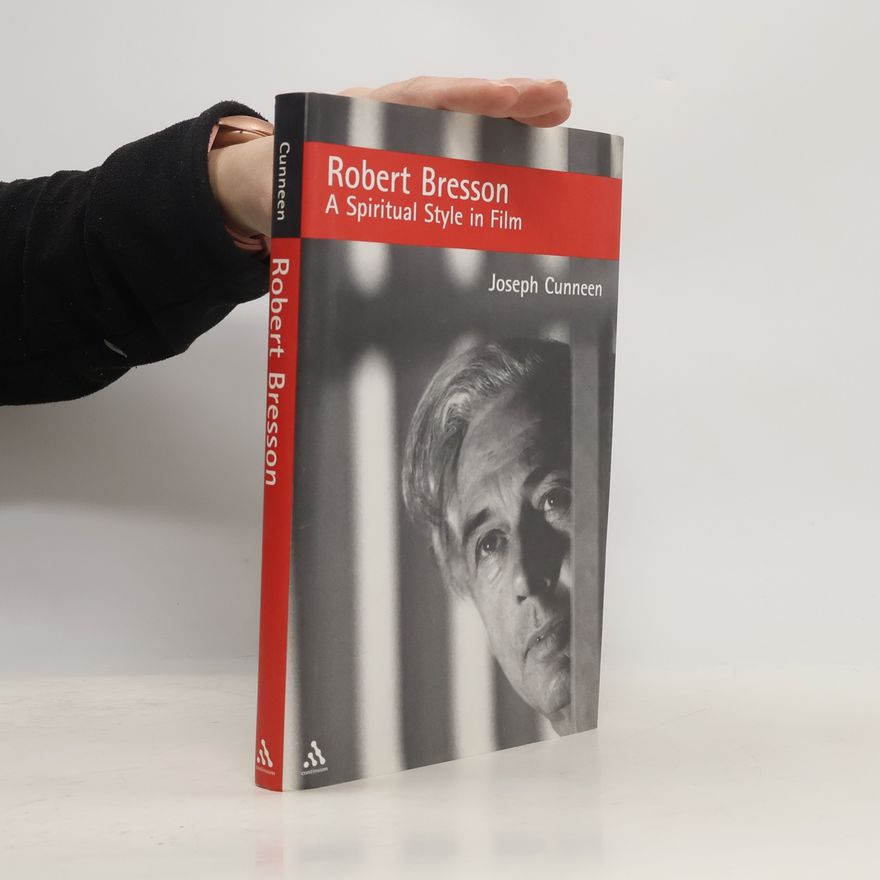 Joseph E. Cunneen Robert Bresson