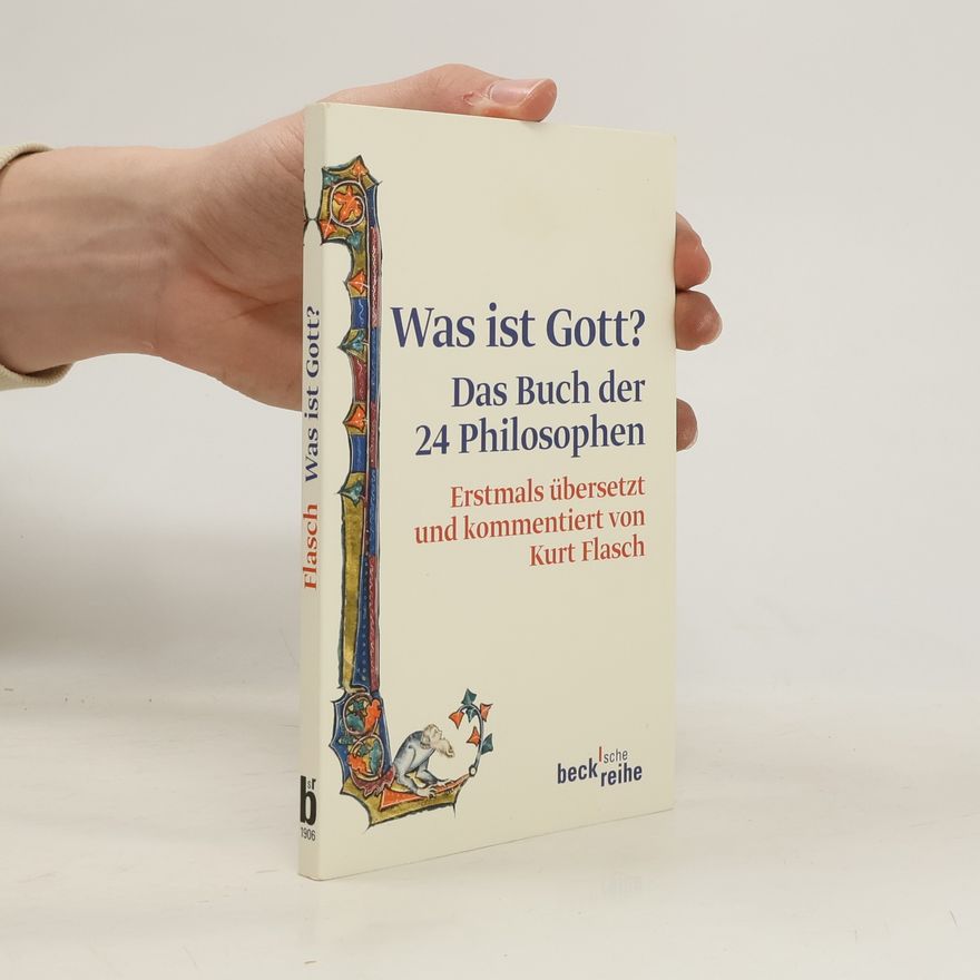 Kurt Flasch Was ist Gott?