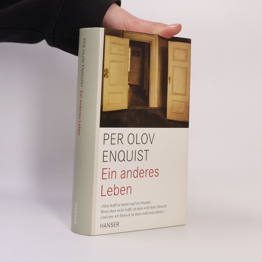 Per Olov Enquist Ein anderes Leben