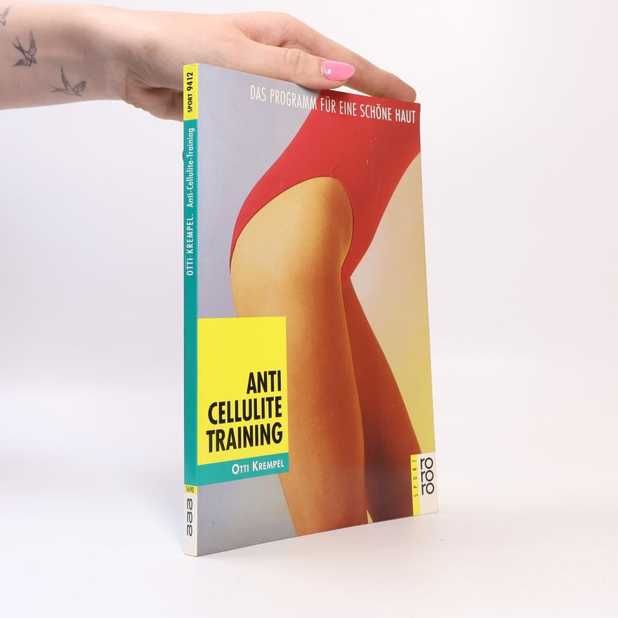 Otti Krempel Anti-Cellulite-Training