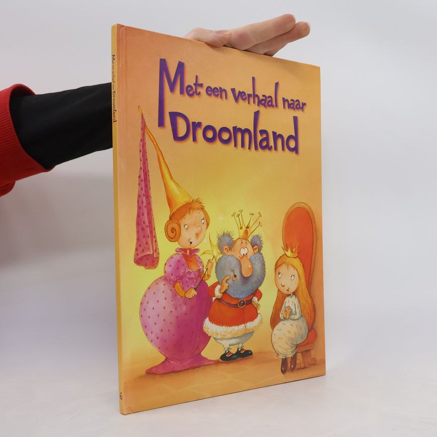Various authors Met een verhaal naar droomland