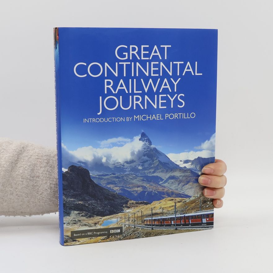 Michael Portillo Great Continental Railway Journeys