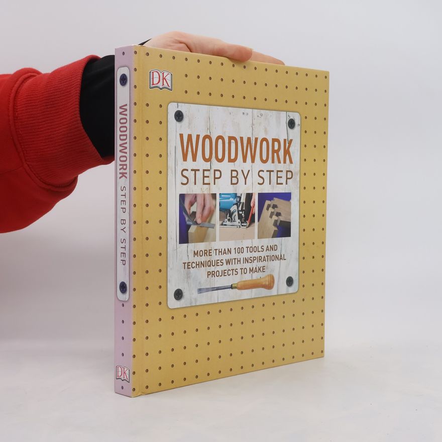 Julian Cassel Woodwork Step by Step