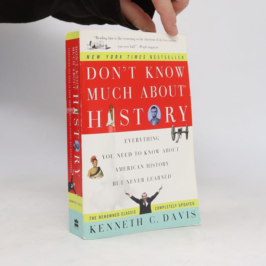 C. Davis Kenneth Don't Know Much About History