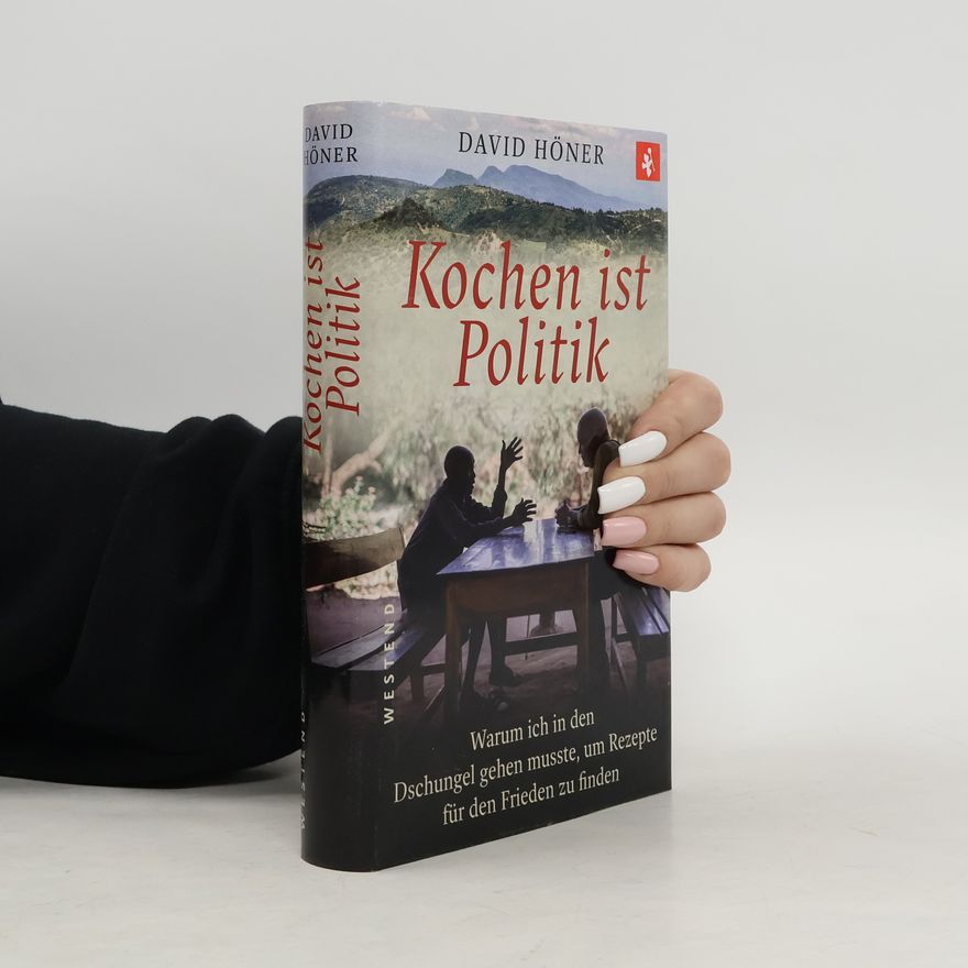 David Höner Kochen ist Politik