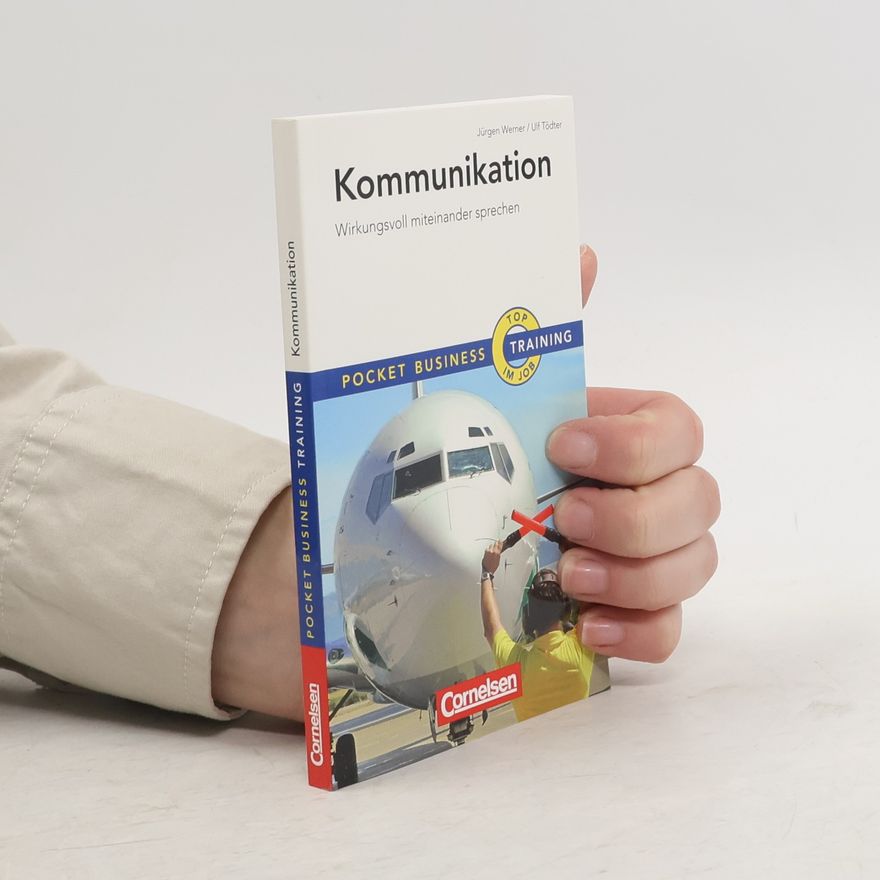 Ulf Tödter Pocket Business Training: Kommunikation