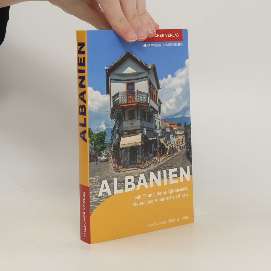 Frank Dietze TRESCHER Reiseführer Albanien