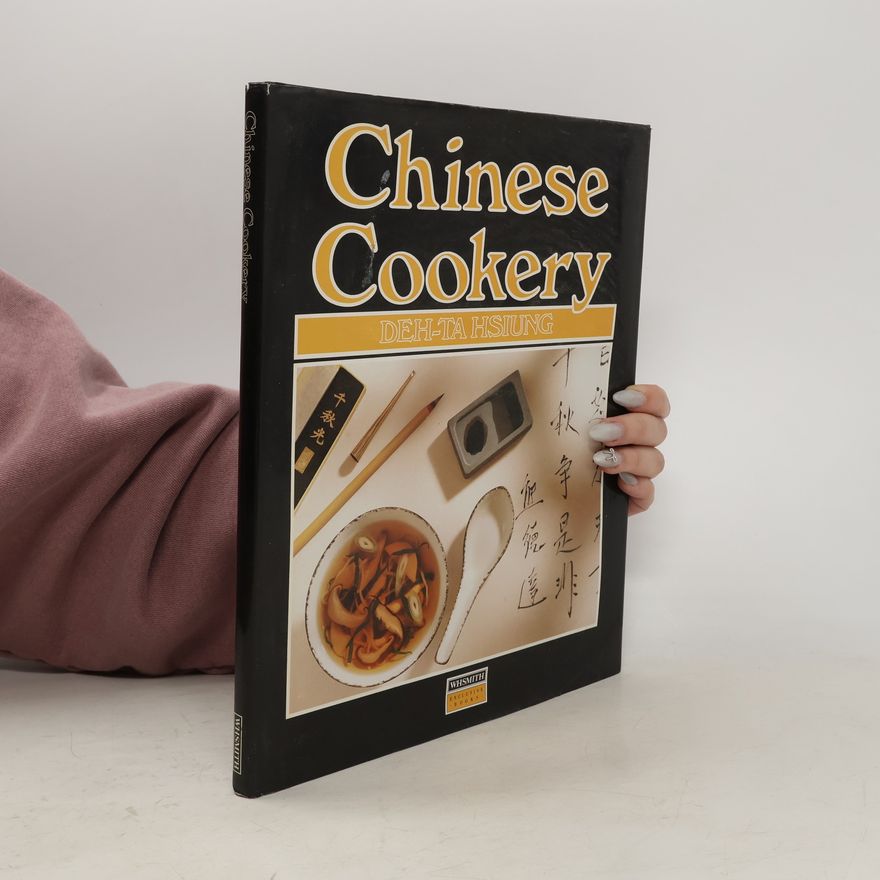 Deh-Ta Hsiung Chinese Cookery