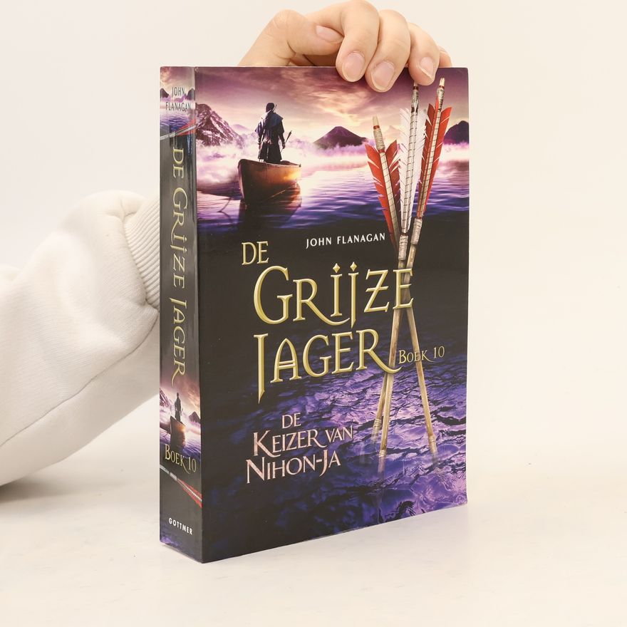 John Flanagan De Grijze Jager - 10: De keizer van Nihon-Ja