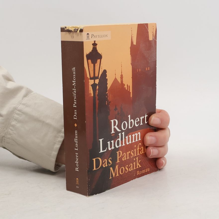 Robert Ludlum Das Parsifal-Mosaik