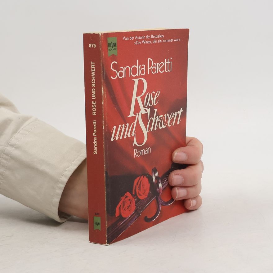 Sandra Paretti Rose und Schwert