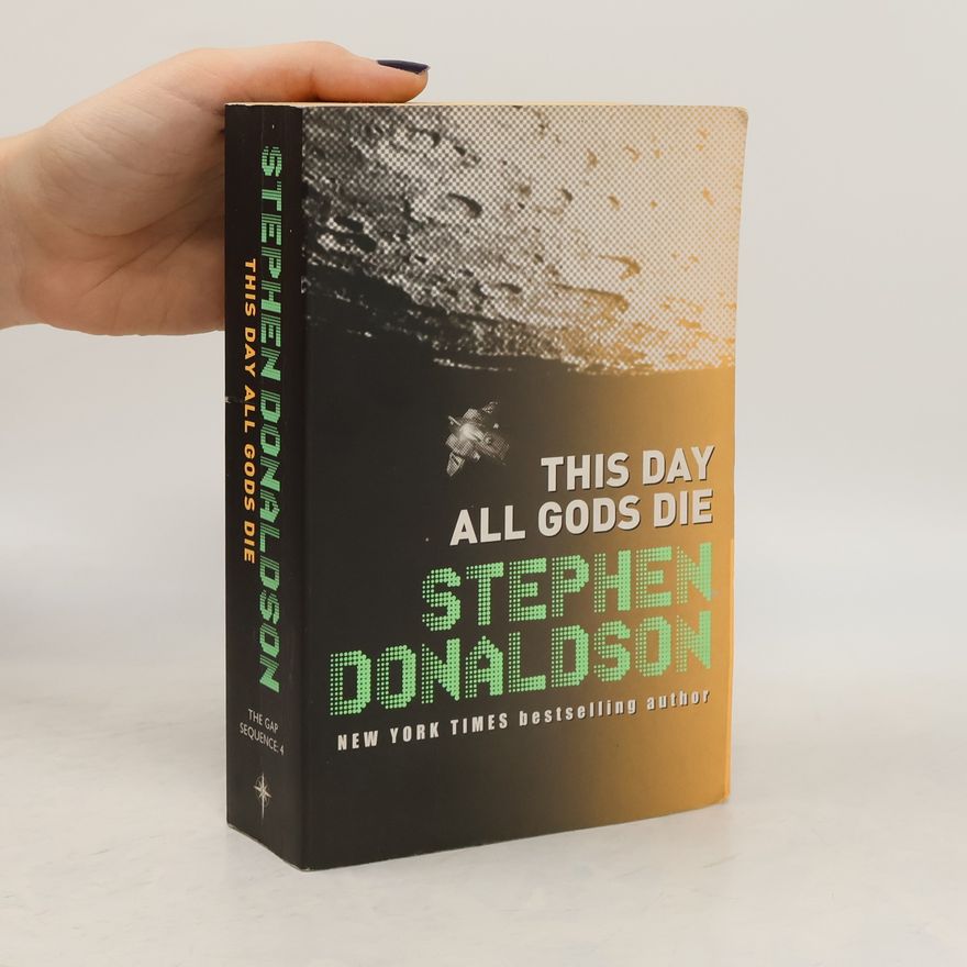 Stephen R. Donaldson This Day All Gods Die