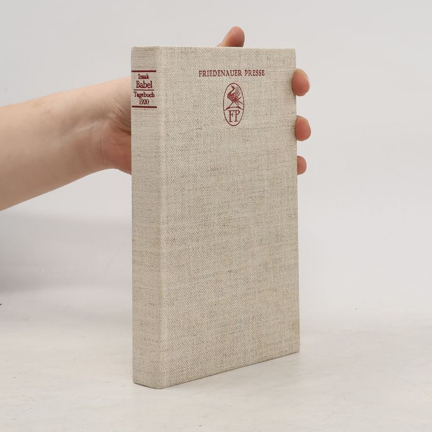 Isaak Ėmmanuilovič Babelʹ Tagebuch 1920