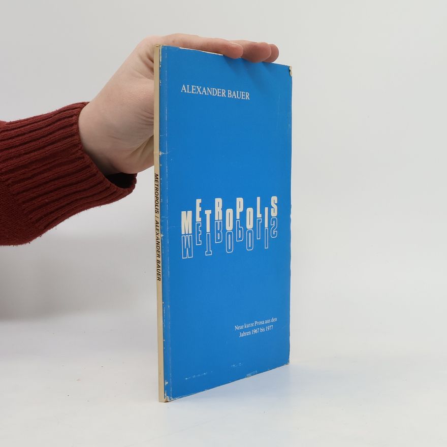 Alexander Bauer Metropolis