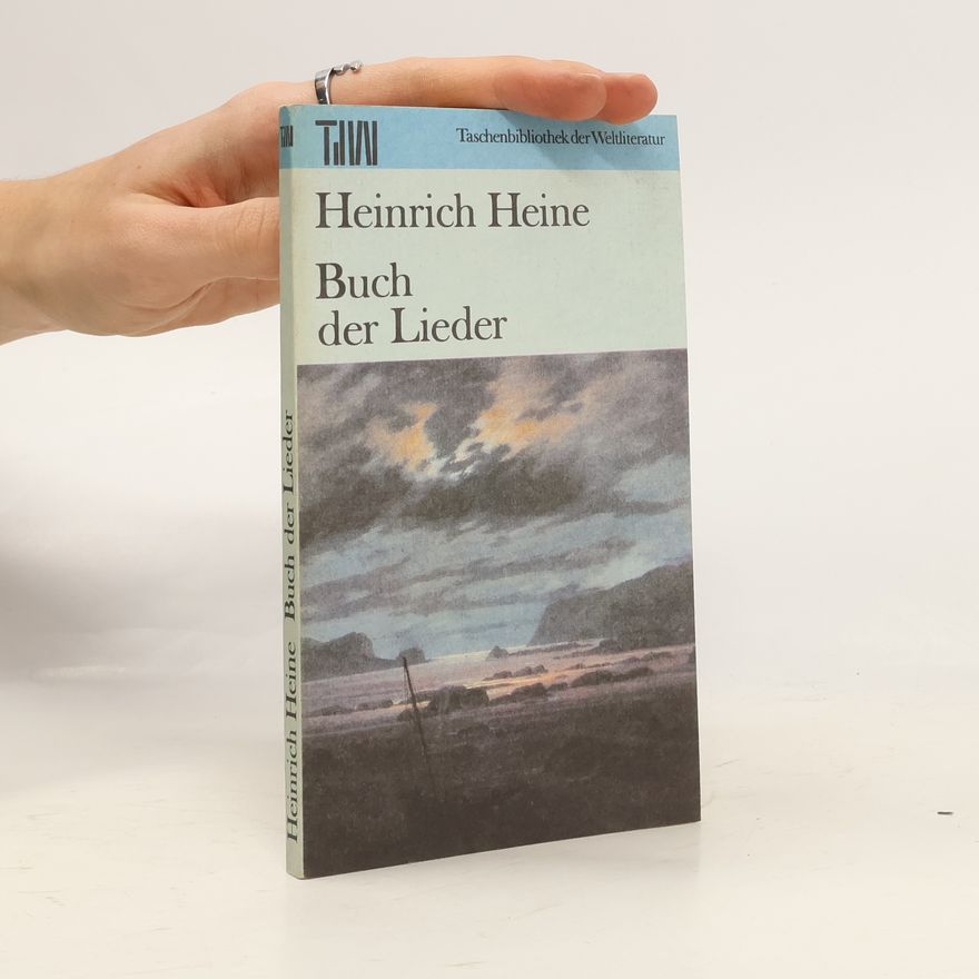 Heinrich Heine Buch der Lieder