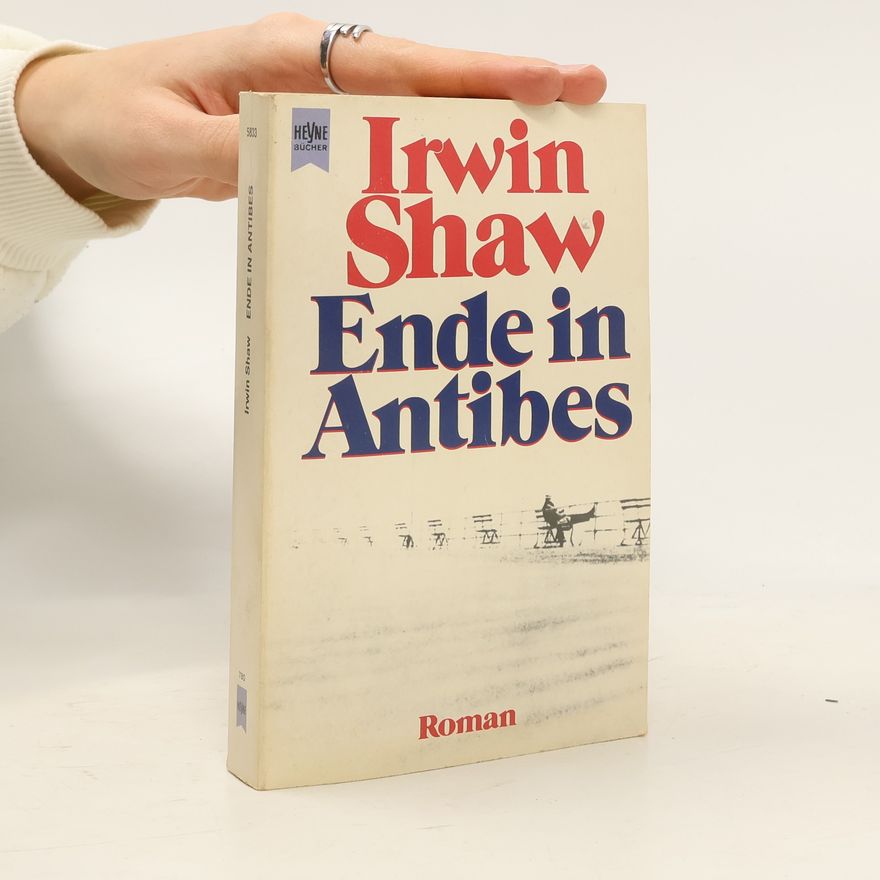 Irwin Shaw Ende in Antibes