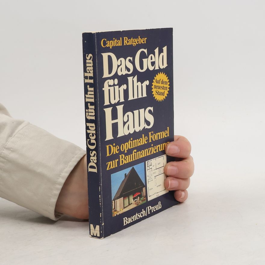 Alfred Preuss Das Geld für Ihr Haus