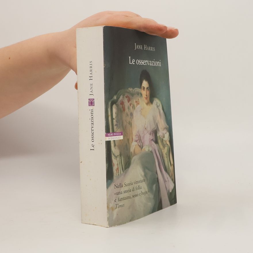 Jane Harris Le osservazioni
