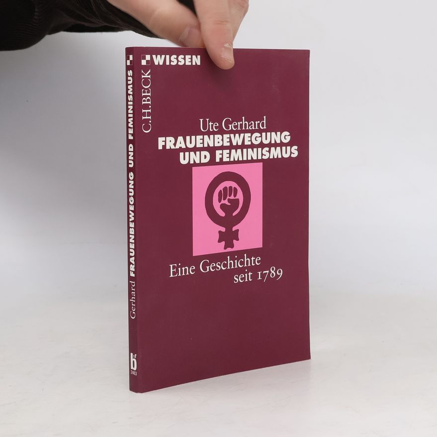 Ute Gerhard Frauenbewegung und Feminismus