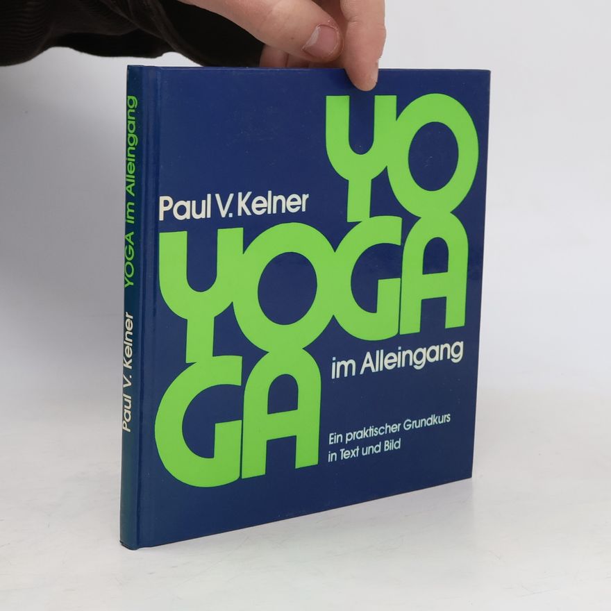 Paul V. Kelner Yoga im Alleingang