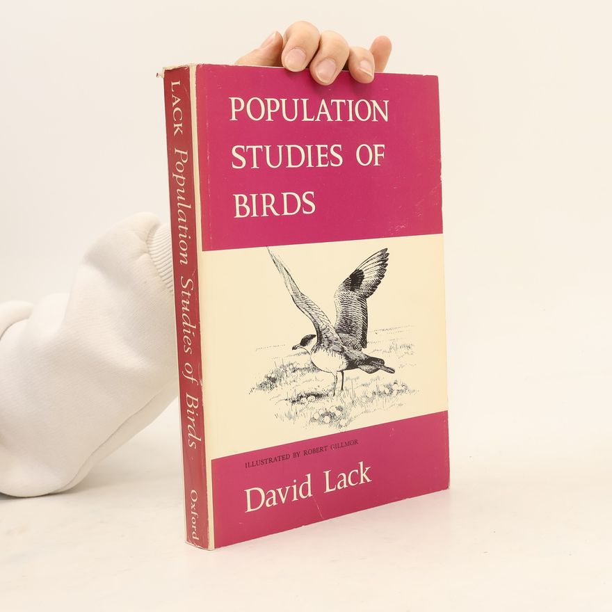 David Lack Population studies of birds