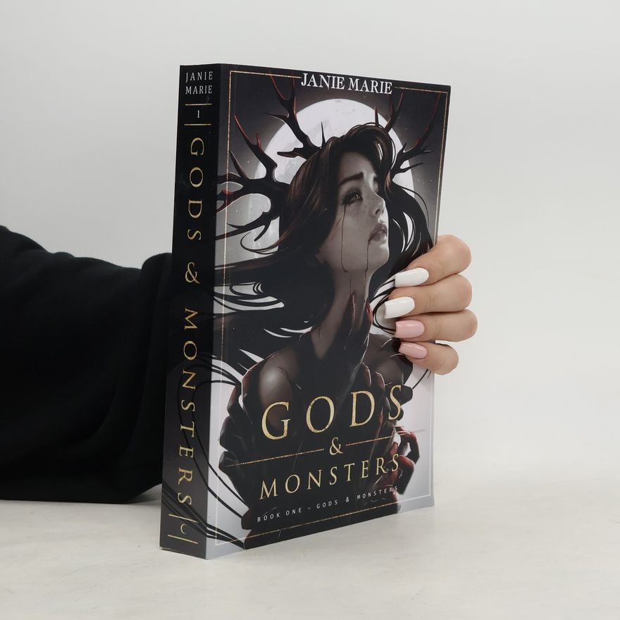 Janie Marie Gods & Monsters