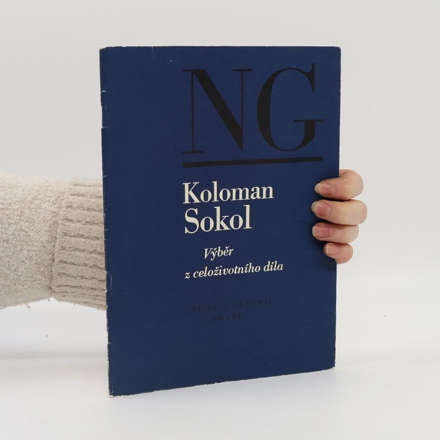 AA.VV. Koloman Sokol. Výběr z celoživotního díla
