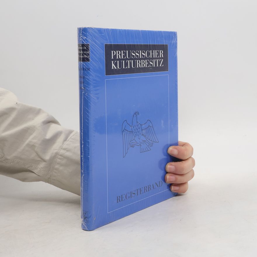 Wolfgang Kahlcke Jahrbuch Preußischer Kulturbesitz. Register Bd. I-XL.