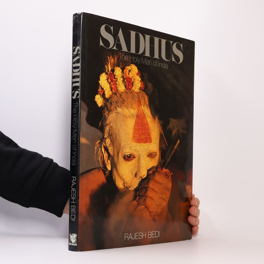 Rajesh Bedi Sadhus